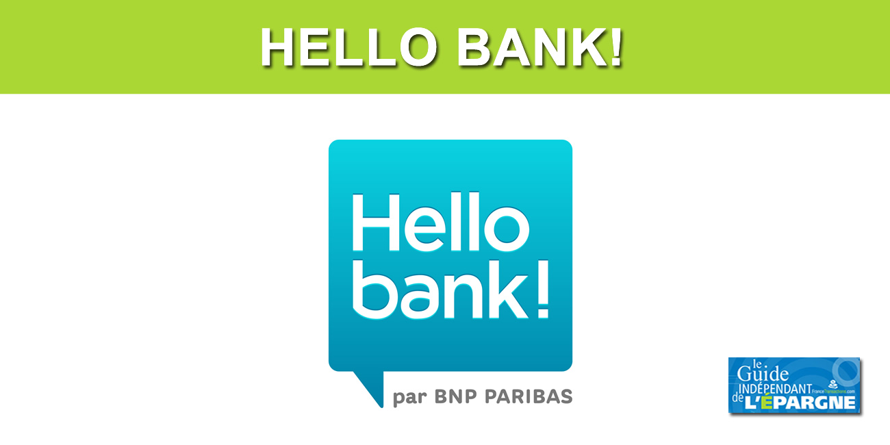 Hello Bank abaisse fortement le taux de son livret Hello+ à compter du 1er janvier 2021