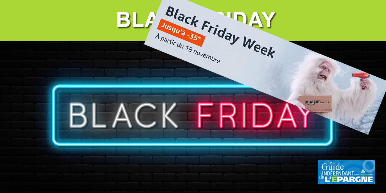 Black Friday 2022 : début anticipé ce vendredi 18 novembre chez Amazon (black friday week)